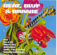 Beat, Bluf & Branie