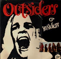 Outsiders or insiders